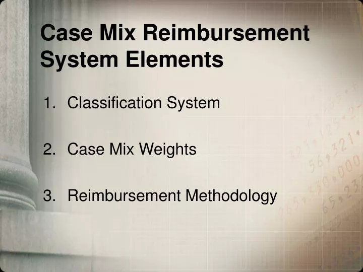 case mix reimbursement system elements