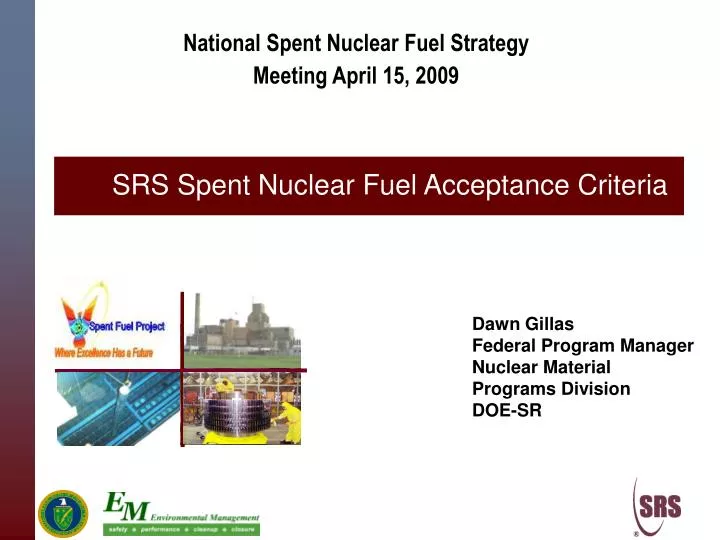 national spent nuclear fuel strategy meeting april 15 2009