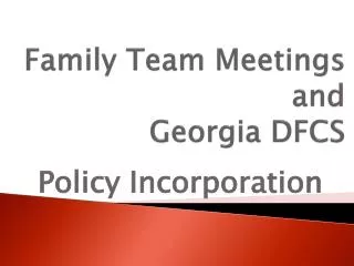 Family Team Meetings and Georgia DFCS