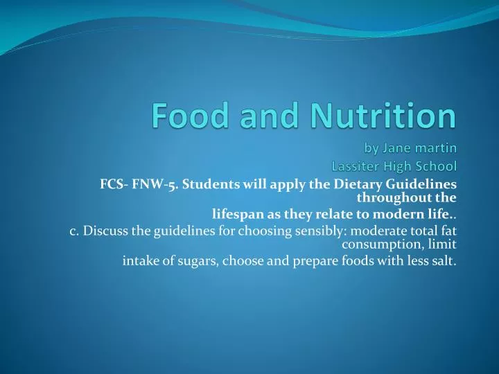 food and nutrition by jane martin lassiter high school