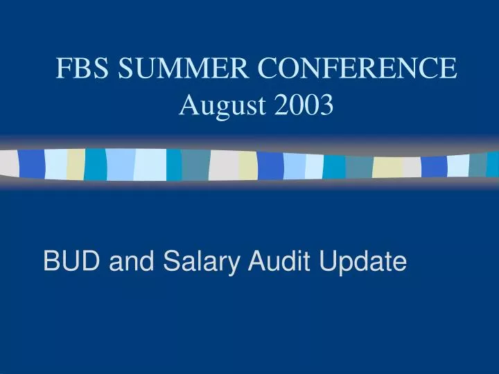 fbs summer conference august 2003