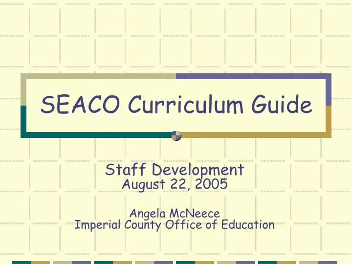 seaco curriculum guide