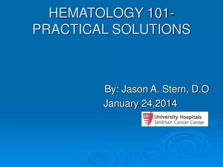 hematology 101 practical solutions