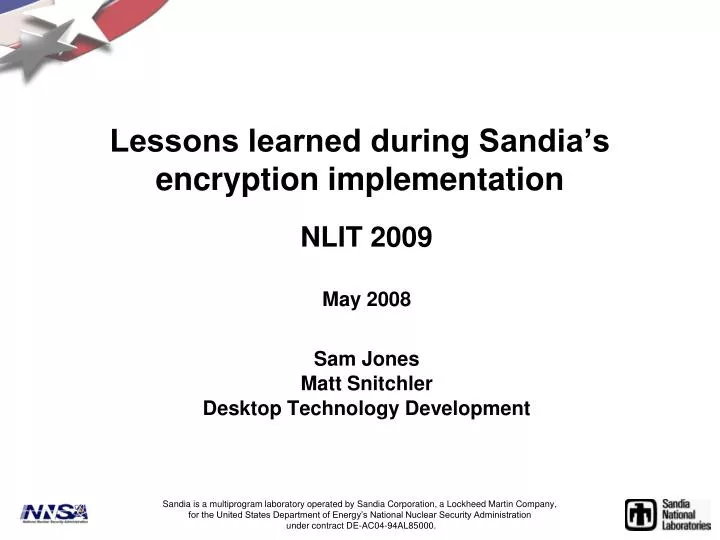 lessons learned during sandia s encryption implementation