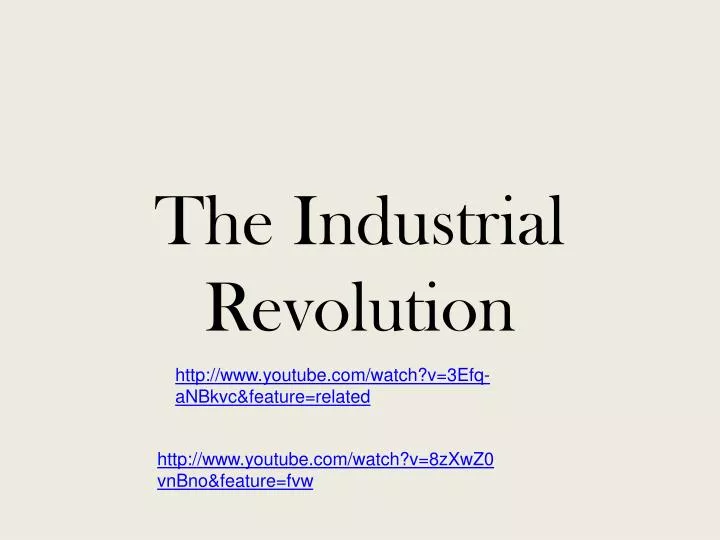 the industrial revolution