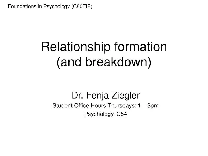 relationship formation and breakdown