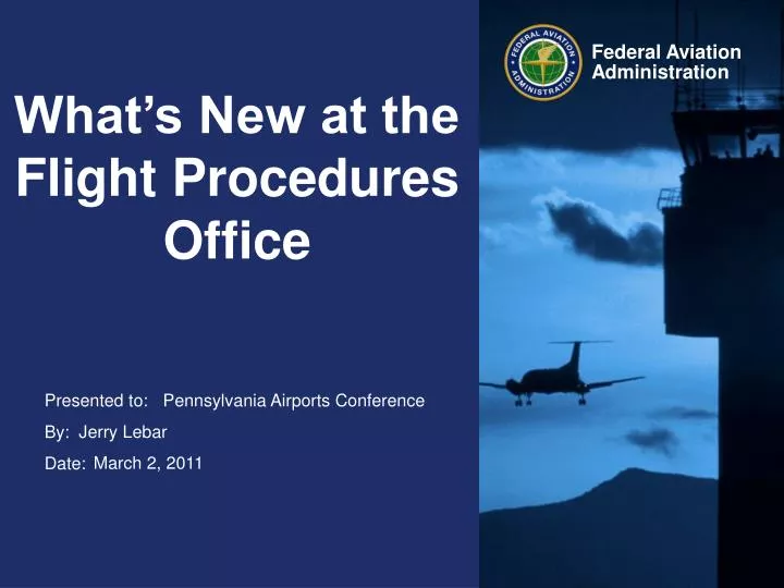 what s new at the flight procedures office