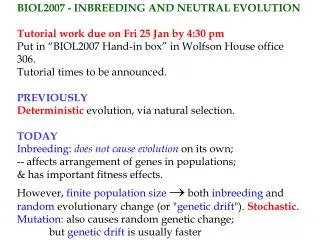 BIOL2007 - INBREEDING AND NEUTRAL EVOLUTION