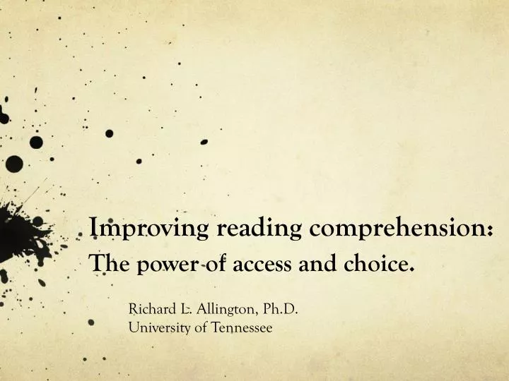improving reading comprehension the power of access and choice