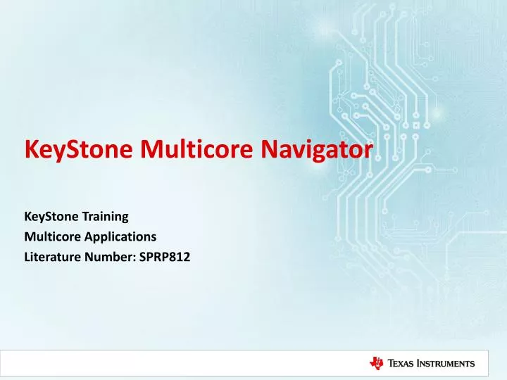 keystone multicore navigator