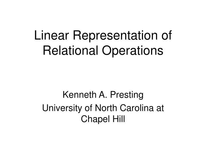 linear representation of relational operations