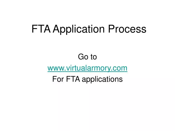 fta application process