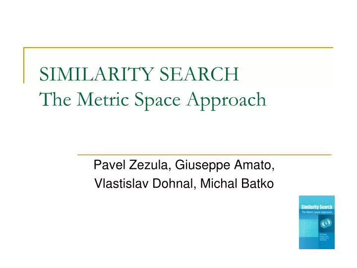 similarity search the metric space approach