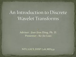 An Introduction to Discrete Wavelet Transforms