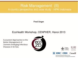 Risk Management (II) A country perspective and case study - HPAI Indonesia