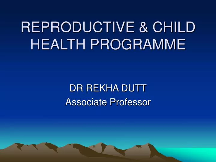 reproductive child health programme