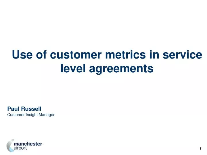 use of customer metrics in service level agreements