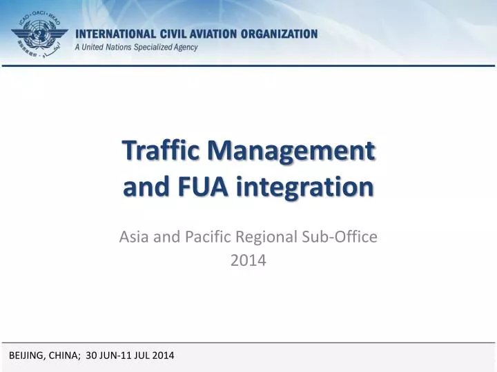 traffic management and fua integration