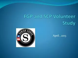 FGP and SCP Volunteer Study