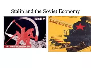 Stalin and the Soviet Economy