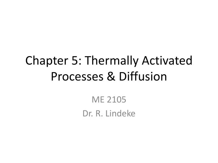 chapter 5 thermally activated processes diffusion