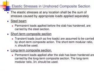Elastic Stresses in Unshored Composite Section