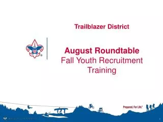 Trailblazer District August Roundtable Fall Youth Recruitment Training