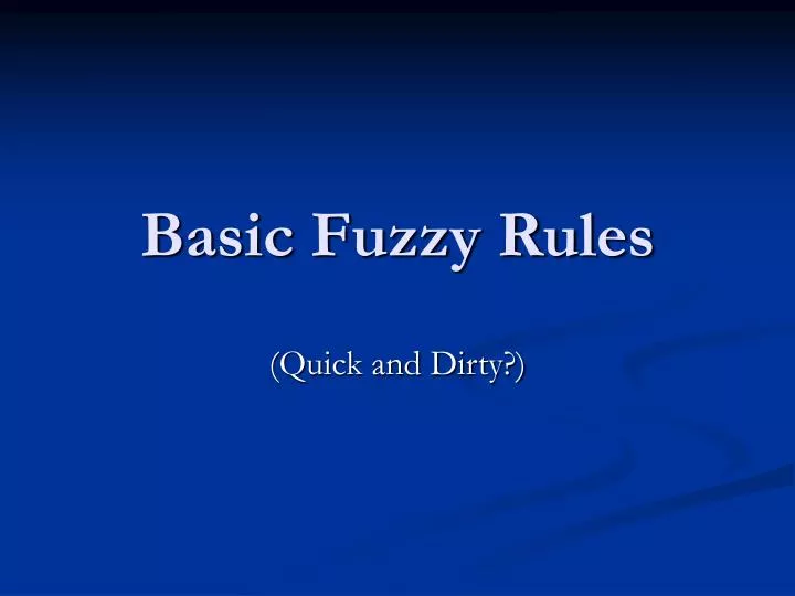 basic fuzzy rules