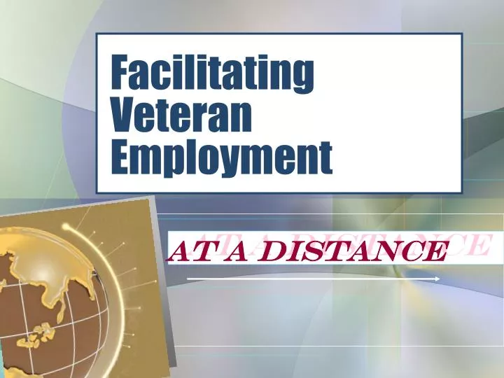 facilitating veteran employment