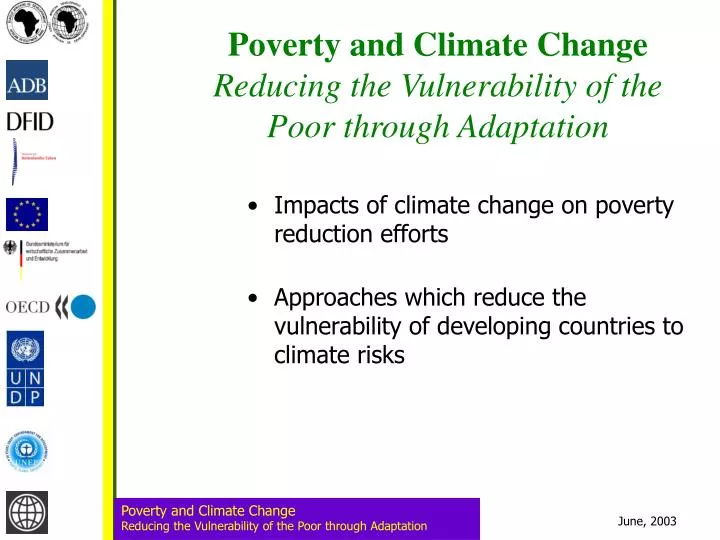 poverty and climate change reducing the vulnerability of the poor through adaptation