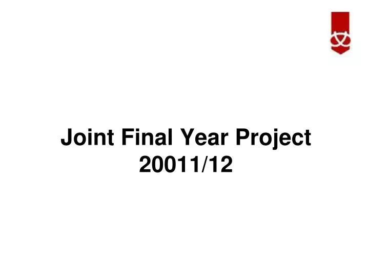 joint final year project 20011 12