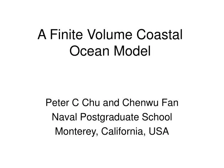 a finite volume coastal ocean model