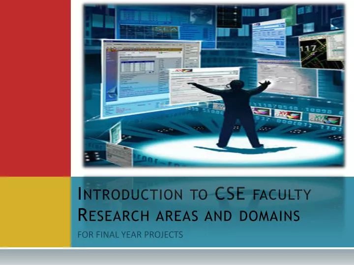 introduction to cse faculty research areas and domains