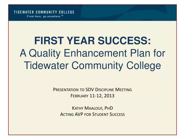 first year success a quality enhancement plan for tidewater community college