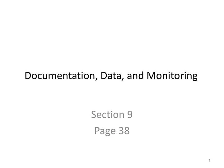 documentation data and monitoring