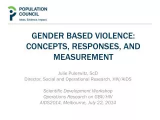 Gender Based Violence: Concepts, Responses, and Measurement