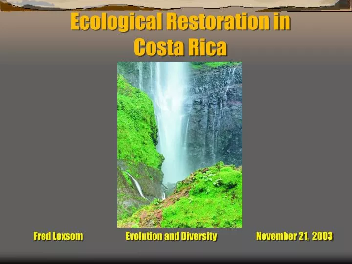 ecological restoration in costa rica