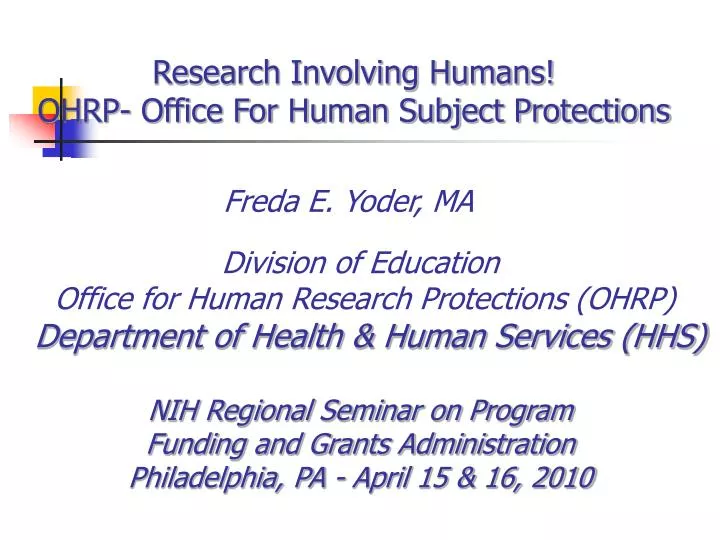research involving humans ohrp office for human subject protections