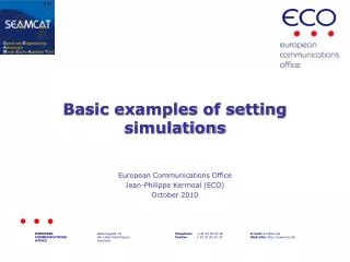 Basic examples of setting simulations