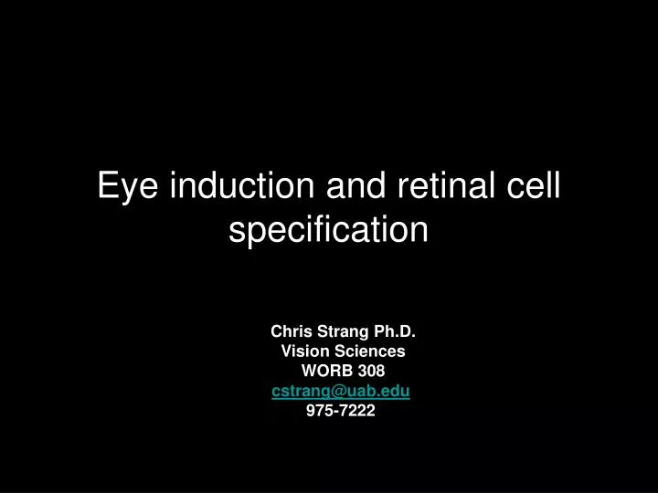 eye induction and retinal cell specification