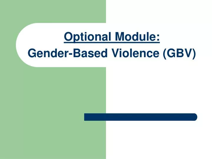 optional module gender b ased violence gbv