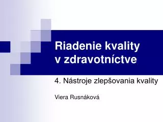 riadenie kvality v zdravotn ctve