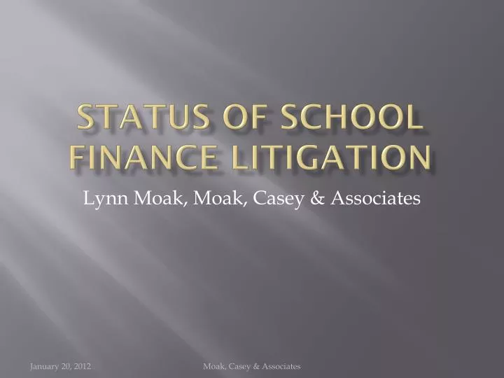 status of school finance litigation