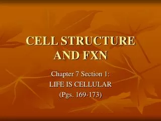 CELL STRUCTURE AND FXN