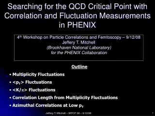 Searching for the QCD Critical Point with Correlation and Fluctuation Measurements in PHENIX