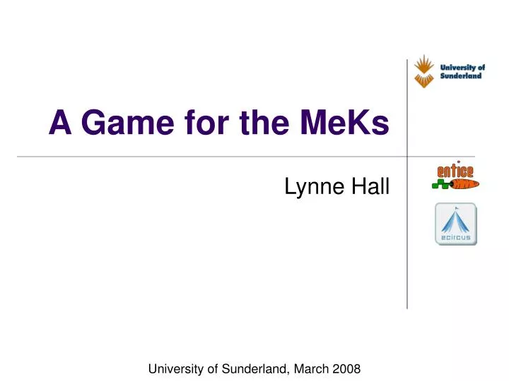 a game for the meks