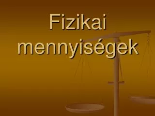 fiz ikai mennyis gek