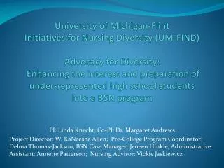 PI: Linda Knecht ; Co-PI: Dr . Margaret Andrews