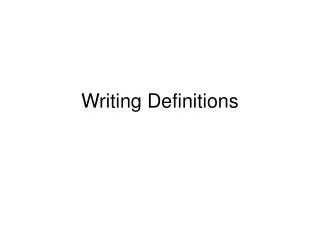 Writing Definitions
