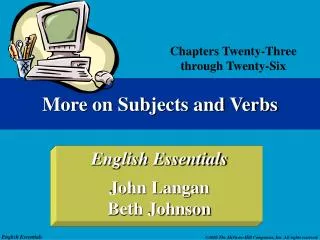 More on Subjects and Verbs